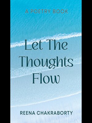 cover image of Let the Thoughts Flow